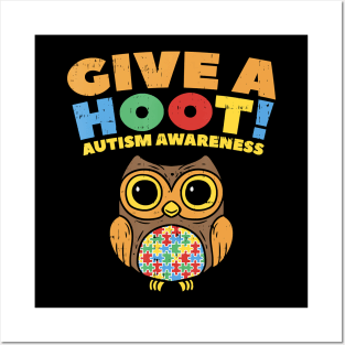 Give A Hoot Autism Awareness Owl Bird Lover Autistic Posters and Art